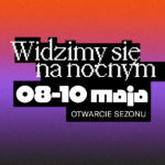 Nocny Market w nowej odsłonie!