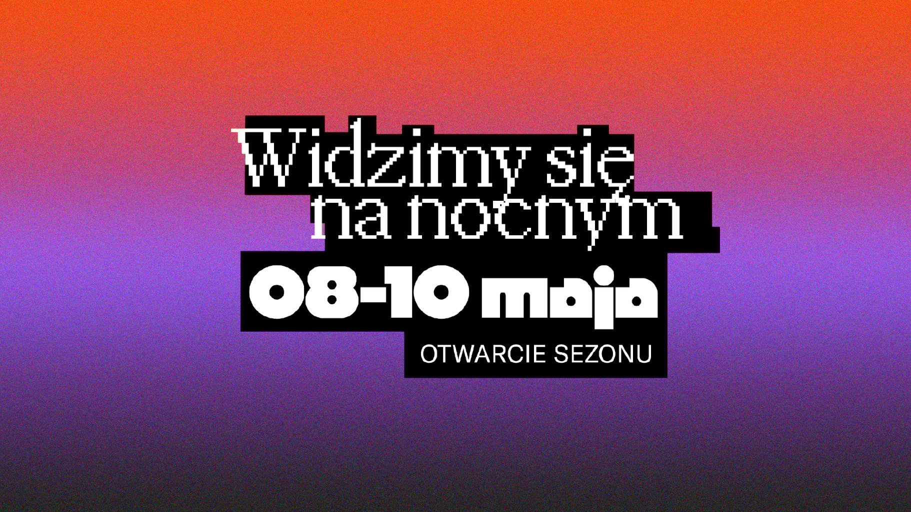 Nocny Market w nowej odsłonie!